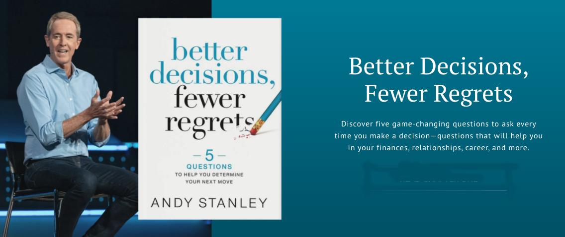 Better Decisions Fewer Regrets